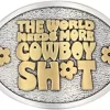 Montana Silversmiths Cowboy Sh*t Attitude Belt Buckles A924CST